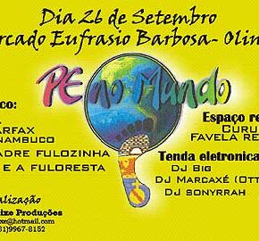 Depois Do PE no Rock, É Hora do Pé No Mundo