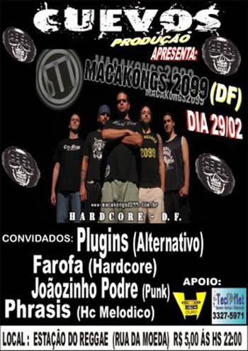 Macakongs 2099 no Recife 200802-makacongs-1