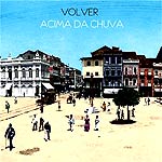 RESENHA: Volver - Acima da Chuva capa-volver3-1