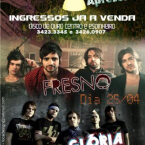 Fresno e Glória no Recife em abril…