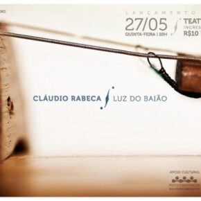 Cláudio Rabeca – Luz do Baião