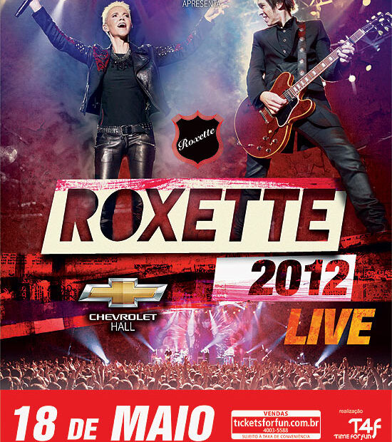 Promoção Relâmpago: Roxette no Recife