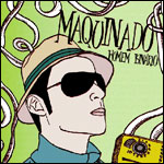 Maquinado - Maquinado (2007/Trama)