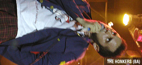 The Honkers no Mada 2005 (RecifeRock!) The Honkers no Mada 2005 (RecifeRock!)