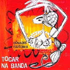 Comadre Fulozinha - Tocar na Banda (2003) YBrasil